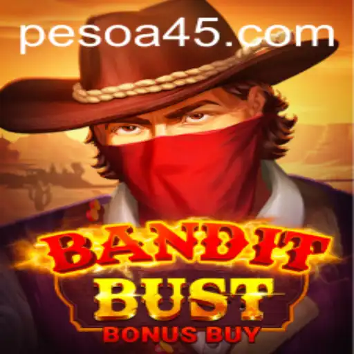 BanditBustBonusBuy: A45.COM's Latest Gaming Sensation