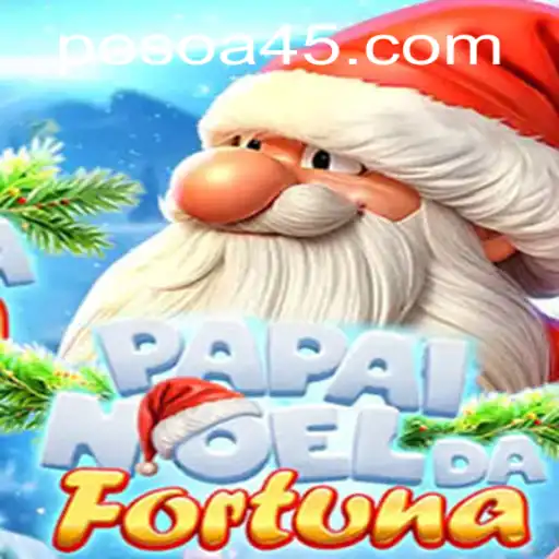 Explore the Exciting World of PapaiNoeldaFortuna with A45.COM